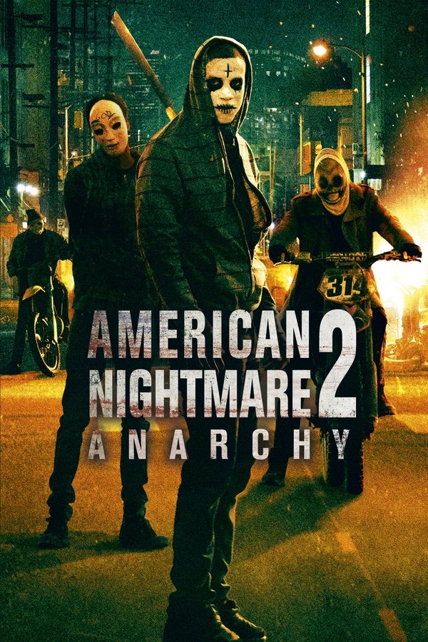 American Nightmare 2: Anarchy
