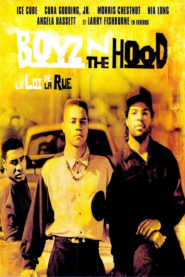 Boyz n the Hood : La loi de la rue