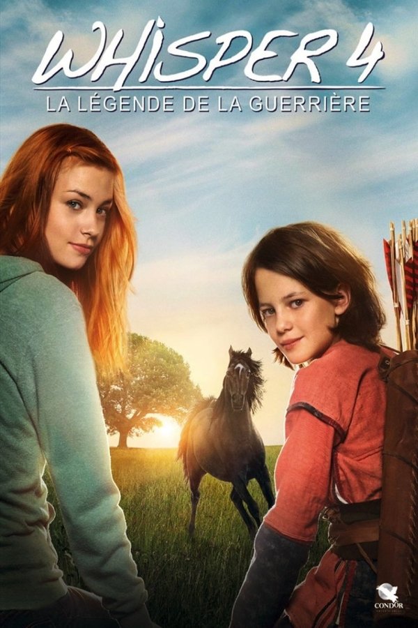 Whisper 4 - La légende de la guerrière FHD