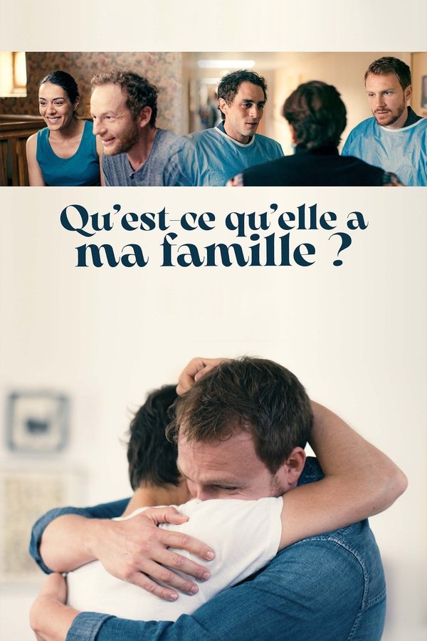 Qu'est-ce qu'elle a ma famille ? FHD