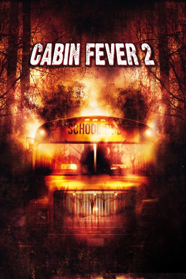Cabin Fever 2 Spring Fever 2009 FHD MULTI