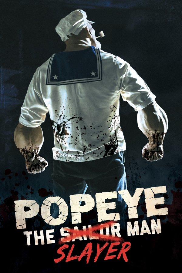 Popeye the Slayer Man