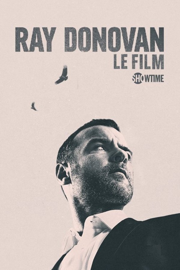 Ray Donovan : Le Film FHD