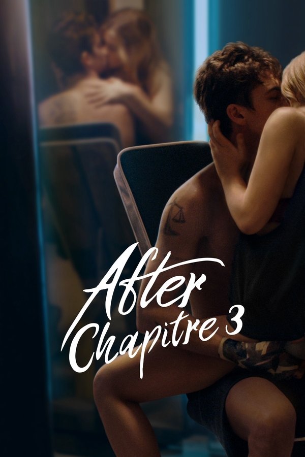 After - Chapitre 3 FHD