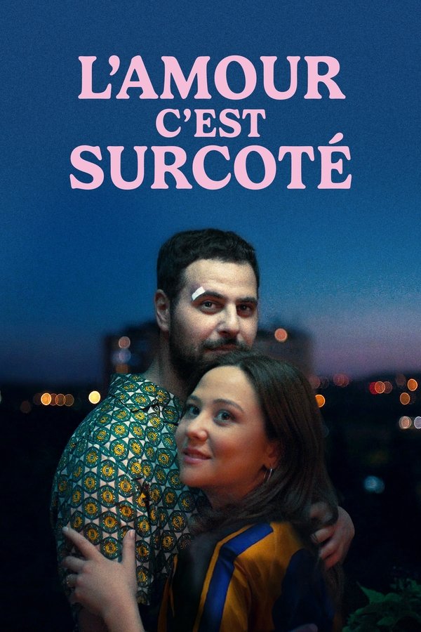 L'amour, c'est surcoté